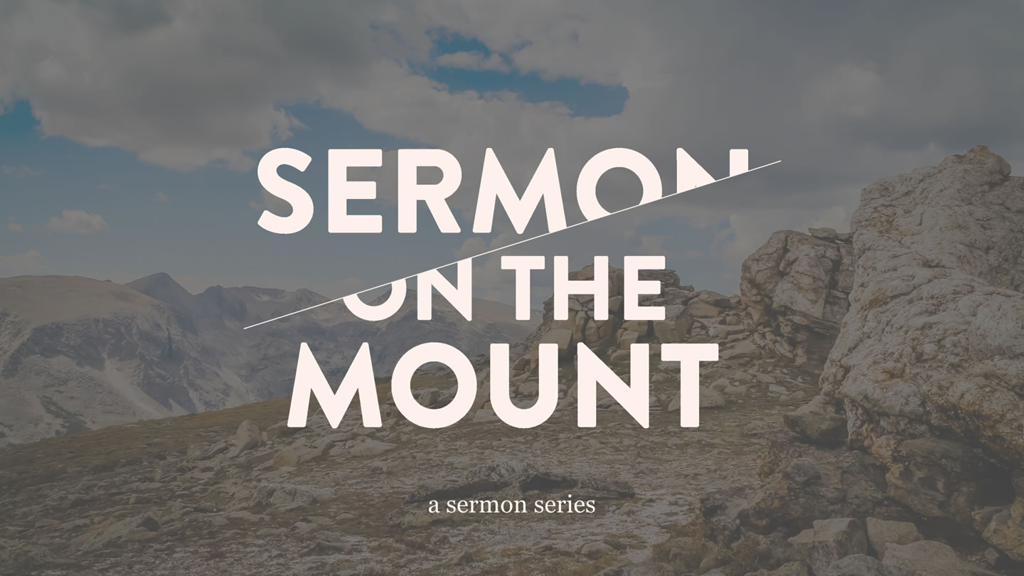 Sermon on the Mount – Week 11 – Scott Allen